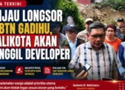 Wali Kota Ambon Tinjau Longsor di BTN Gadihu, Developer Akan Dipanggil untuk Dimintai Pertanggungjawaban