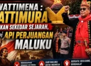 Bodewin Wattimena: Pattimura Bukan Sekadar Sejarah, Tapi simbol Perjuangan yang Terus Hidup Di Maluku